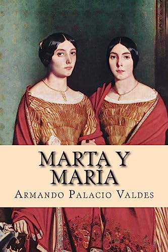 Stock image for Marta y Maria for sale by THE SAINT BOOKSTORE