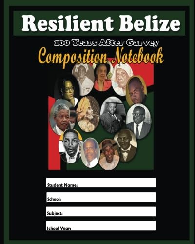 Stock image for Resilient Belize Composition Notebook for sale by Revaluation Books