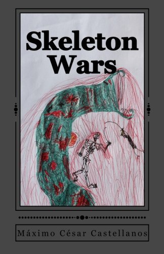 Stock image for Skeleton Wars for sale by Revaluation Books
