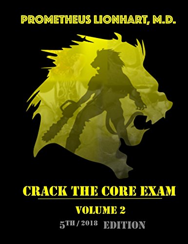 9781976521249: Crack the Core Exam - Volume 2: Strategy guide and comprehensive study manual