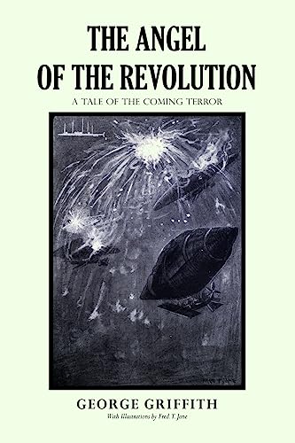 9781976525445: The Angel of the Revolution: A Tale of the Coming Terror