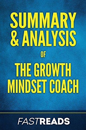 9781976526664: Summary & Analysis of The Growth Mindset Coach: with Key Takeaways