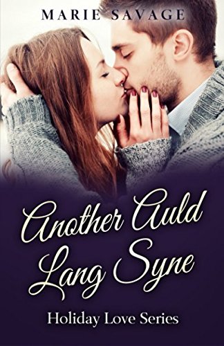 Stock image for Another Auld Lang Syne (Holiday Love) for sale by Revaluation Books