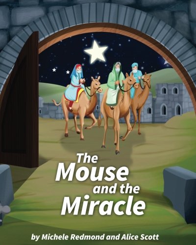 Beispielbild fr The Mouse and the Miracle zum Verkauf von SecondSale