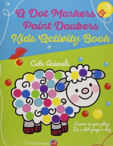 9781976538117: A Dot Markers & Paint Daubers Kids Activity Book: Learn as you play: Do a dot page a day (Animals)