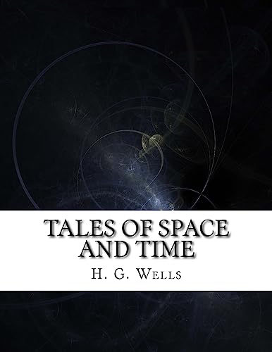 Stock image for Tales of Space and Time for sale by Lucky's Textbooks