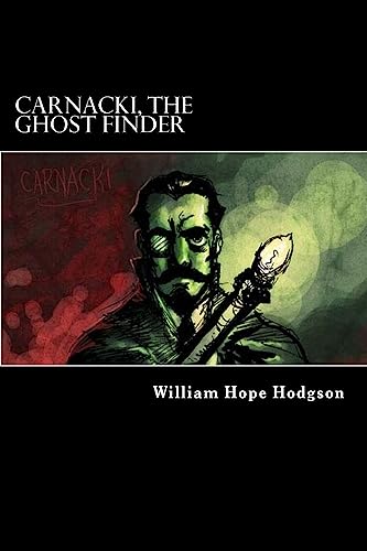 Stock image for Carnacki, The Ghost Finder for sale by Lucky's Textbooks