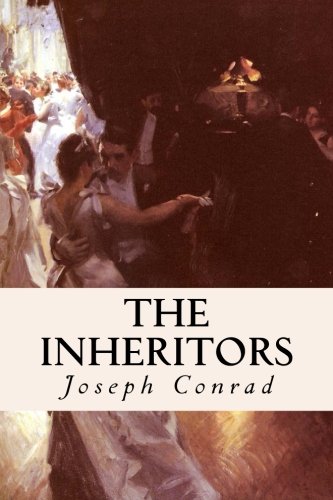 Stock image for The Inheritors: An Extravagant Story for sale by Revaluation Books