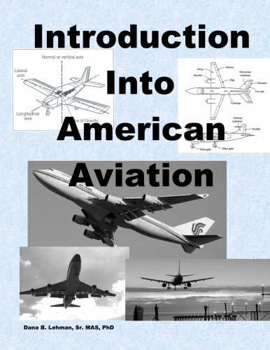 Beispielbild fr Introduction Into American Aviation zum Verkauf von Revaluation Books