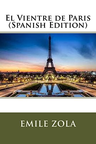 9781976547805: El Vientre de Paris (Spanish Edition)