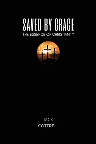 Beispielbild fr Saved by Grace: The Essence of Christianity zum Verkauf von ThriftBooks-Atlanta