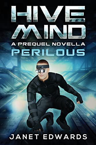 9781976565458: Perilous: Hive Mind A Prequel Novella