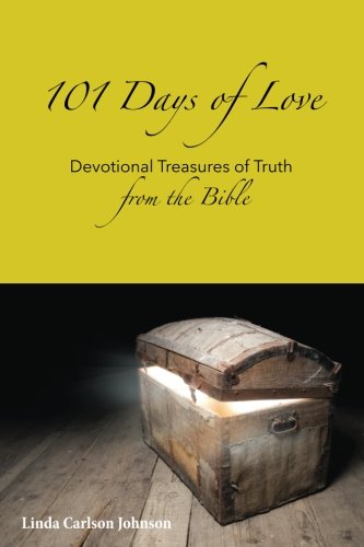 Stock image for 101 Days of Love: Devotional Treasures of Truth from the Bible for sale by Revaluation Books