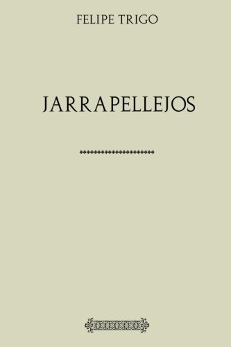 Imagen de archivo de Jarrapellejos a la venta por Revaluation Books
