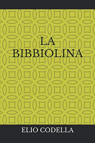 Stock image for LA BIBBIOLINA: IL VECCHIO TESTAMENTO for sale by Revaluation Books