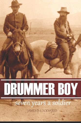 Stock image for Drummer Boy: Seven Years a Soldier (Annotated) for sale by Buchpark