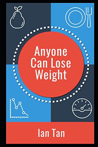 Stock image for Anyone Can Lose Weight: Demystifying calories, food nutrition and exercise for sale by Revaluation Books