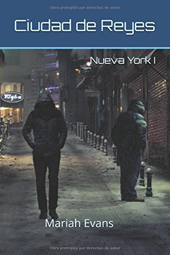 Beispielbild fr Ciudad de Reyes: Nueva York I zum Verkauf von Hamelyn