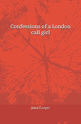 9781976778612: Confessions of a London call girl