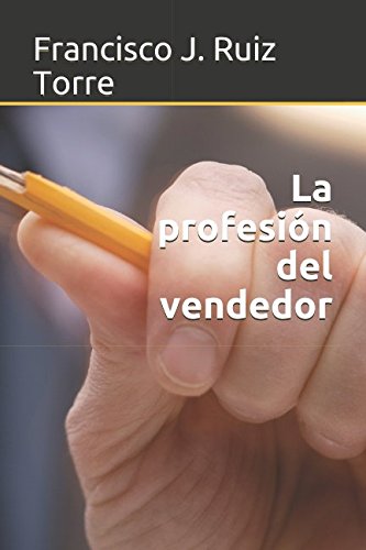 Beispielbild fr La profesin del vendedor (Ventas) zum Verkauf von Revaluation Books