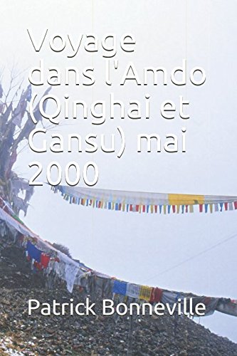 Imagen de archivo de Voyage dans l'Amdo (Qinghai et Gansu) mai 2000 (Iter Sericum) a la venta por Revaluation Books