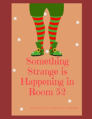 Stock image for Something Strange is Happening in Room 52 for sale by Revaluation Books