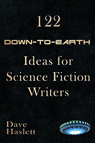 Imagen de archivo de 122 Down-to-Earth Ideas for Science Fiction Writers a la venta por Revaluation Books