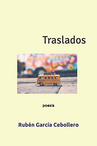 Stock image for Traslados (Spanish Edition) for sale by Lucky's Textbooks