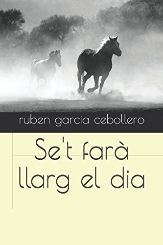 Stock image for Se't far llarg el dia for sale by Revaluation Books