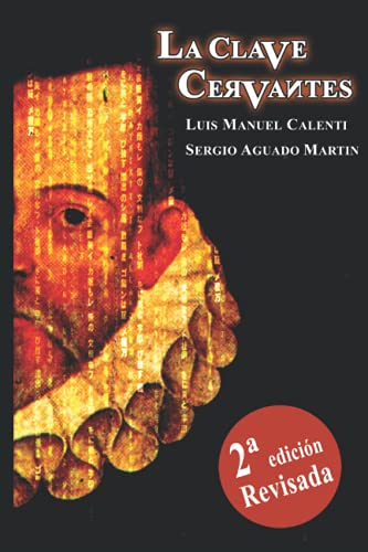 Imagen de archivo de LA CLAVE CERVANTES (Spanish Edition) a la venta por Lucky's Textbooks