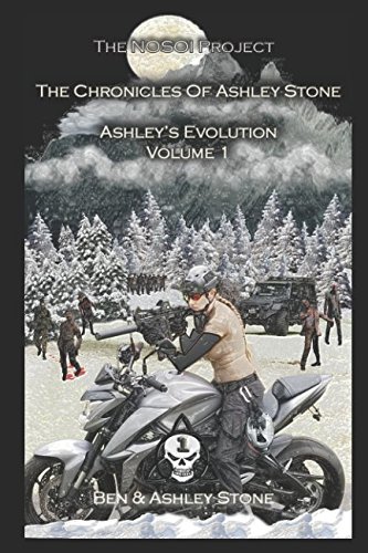 9781976843518: The Chronicles of Ashley Stone: Ashley's Evolution Volume 1 (The NOSOI Project)