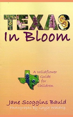 Stock image for Texas in Bloom for sale by Revaluation Books