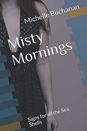 Beispielbild fr Misty Mornings: Signs for the Sea Shells (The Red Herring) zum Verkauf von ThriftBooks-Dallas