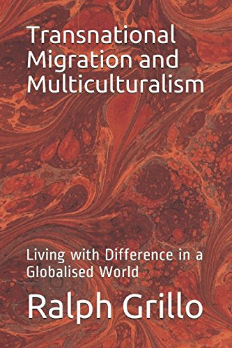 Stock image for Transnational Migration and Multiculturalism: Living with Difference in a Globalised World for sale by Revaluation Books