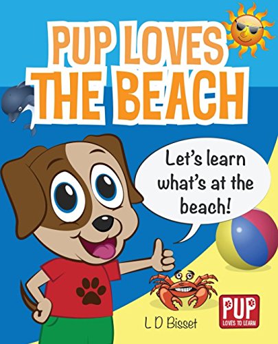 Stock image for PUP LOVES THE BEACH (Pup Loves to Learn) for sale by ThriftBooks-Atlanta