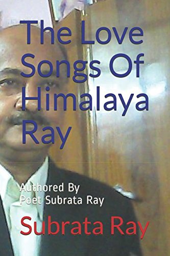 Stock image for The Love Songs Of Himalaya Ray: The Miraculous Arpita for sale by Revaluation Books