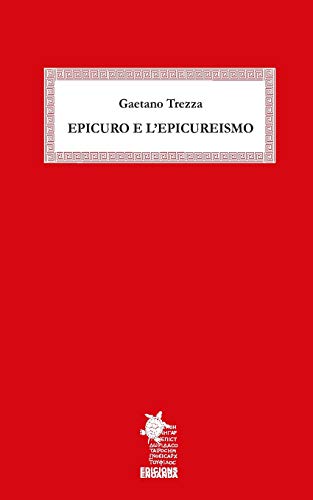 Stock image for Epicuro e l'epicureismo for sale by Revaluation Books