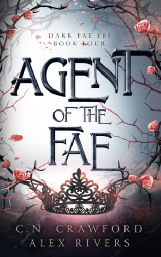 Imagen de archivo de Agent of the Fae (Dark Fae FBI) a la venta por ThriftBooks-Atlanta