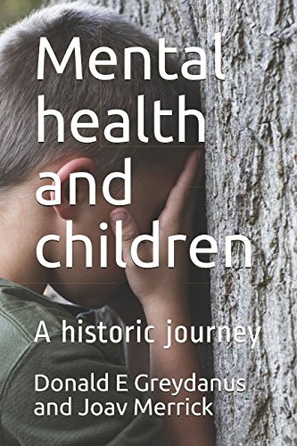 Imagen de archivo de Mental health and children: A historic journey a la venta por Revaluation Books