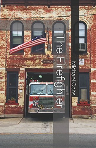 Imagen de archivo de The Firefighter a la venta por Revaluation Books