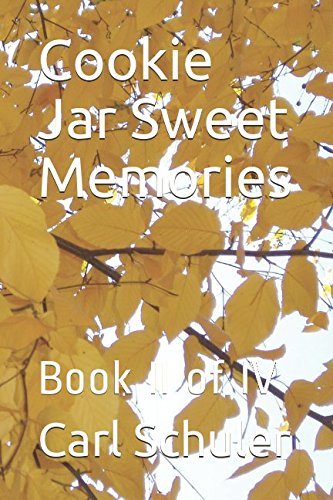 Imagen de archivo de Cookie Jar Sweet Memories: Book I of IV a la venta por Revaluation Books