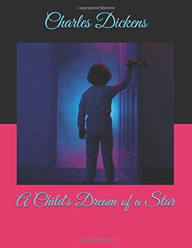 9781976936883: A Child's Dream of a Star