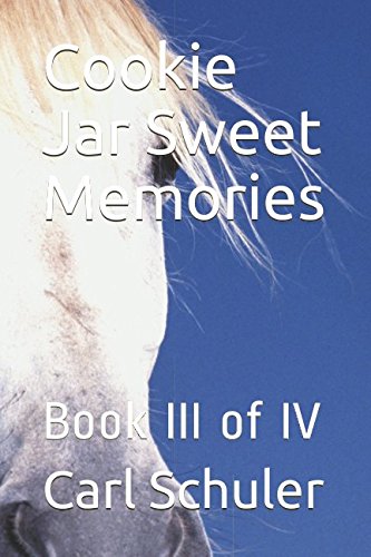 Imagen de archivo de Cookie Jar Sweet Memories: Book III of IV a la venta por Revaluation Books