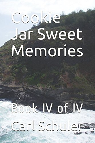 Imagen de archivo de Cookie Jar Sweet Memories: Book IV of IV a la venta por Revaluation Books