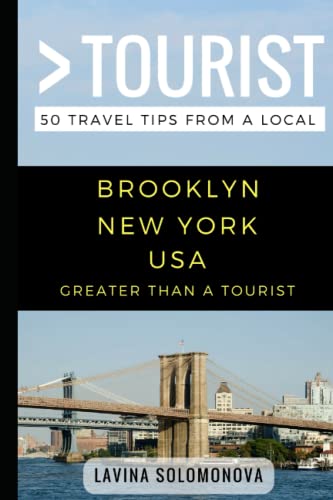Stock image for Greater Than a Tourist- Brooklyn New York USA: 50 Travel Tips from a Local (Greater Than a Tourist New York) for sale by SecondSale