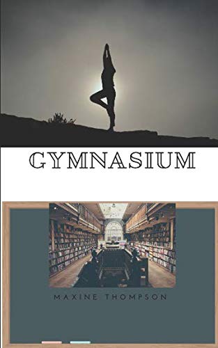 Stock image for Gymnasium for sale by Revaluation Books