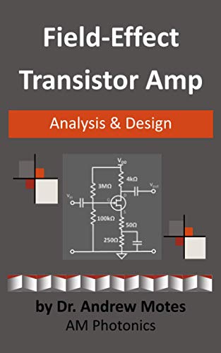 9781976958618: Field-Effect Transistor Amp Analysis and Design