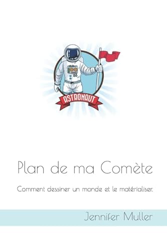 Stock image for Plan de ma Comte: Comment dessiner un monde et le matrialiser. for sale by Revaluation Books