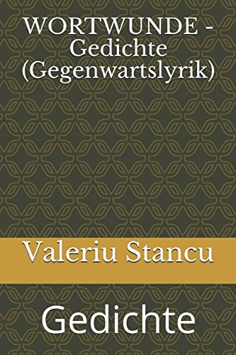 9781976963520: WORTWUNDE: Gedichte (German Edition)