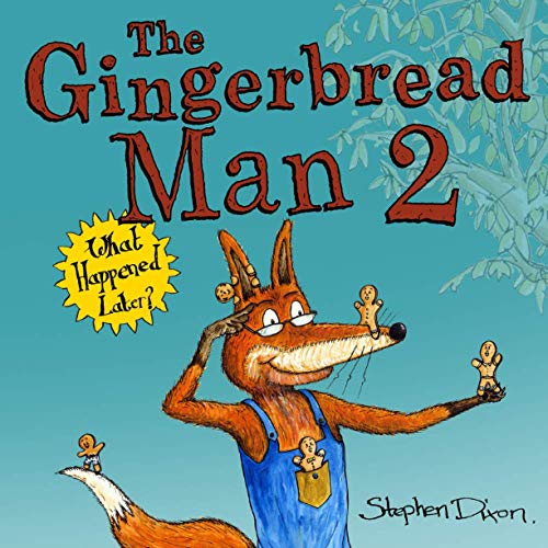9781976966170: The Gingerbread Man 2: What Happened Later?